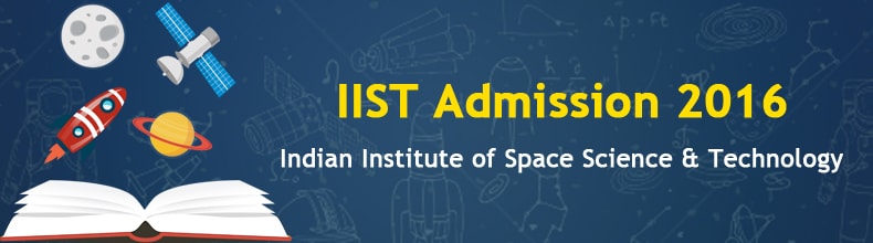 IIST Admission 2016